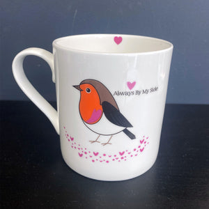 Robins - Always By My Side Mug