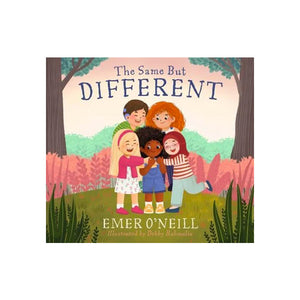 The Same But Different by Emer O'Neill