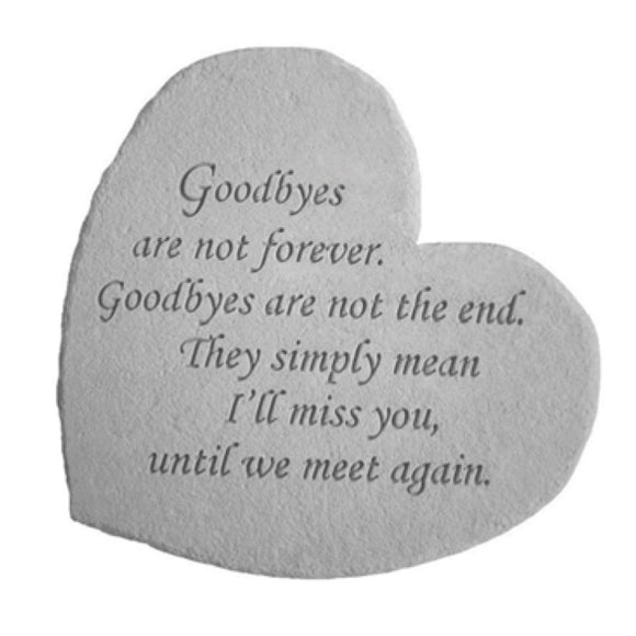 Goodbyes are not Forever Memorial Plaque