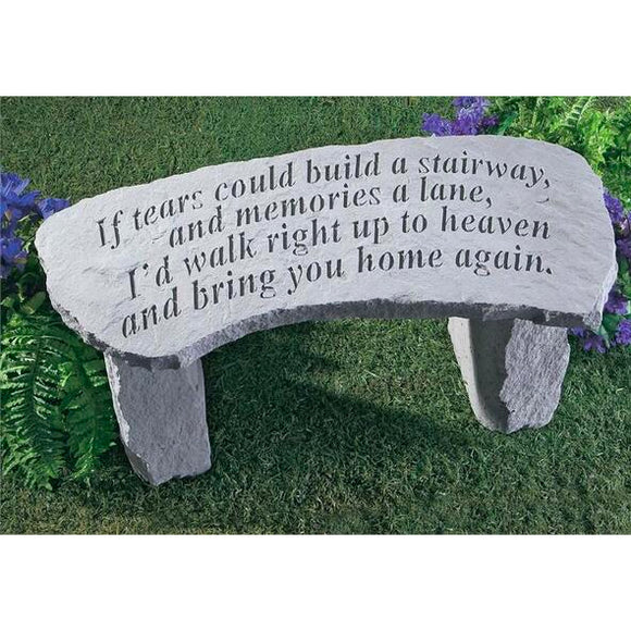 If Tears Could Build a Stairway - Memorial Bench